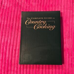 Vintage 90s The Complete Guide to Country Cooking - Taste of Home cookbook